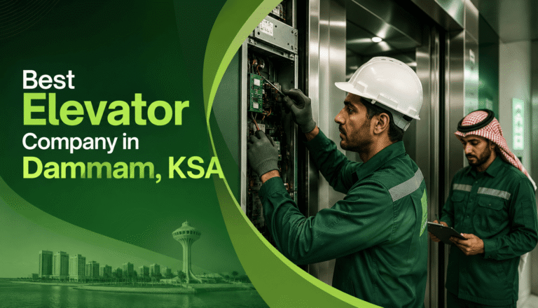 Best Elevator Company in Dammam, KSA