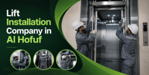 Best Lift Installation Company in Al Hofuf