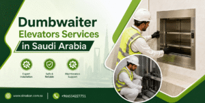 Dumbwaiter Elevators Services in Saudi Arabia | Almakan