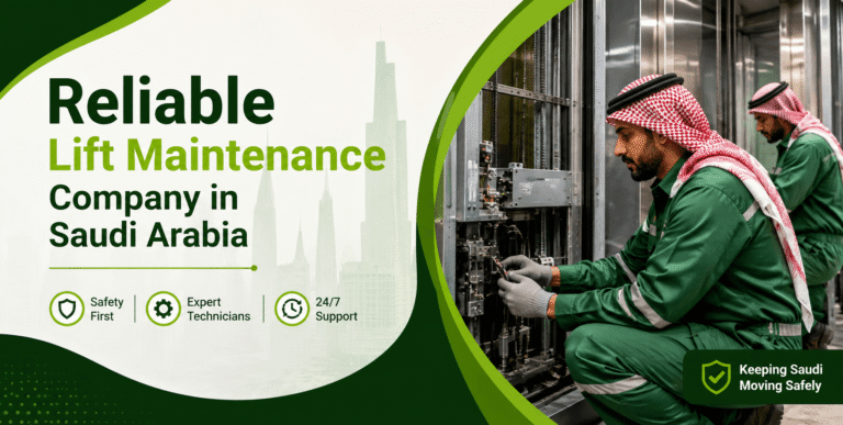 Lift Maintenance Company in Saudi Arabia